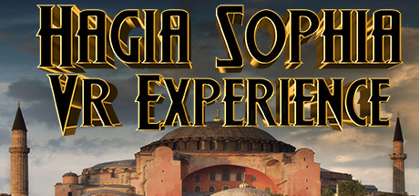 圣索非亚大教堂VR体验(Hagia Sophia VR Experience)