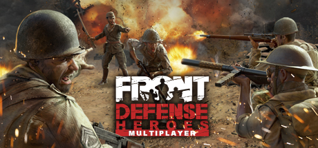 英雄防线:勇士们 (Front Defense: Heroes)