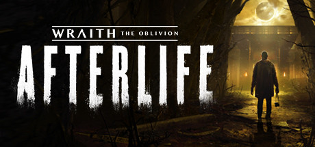 灵魂:遗忘的来世(Wraith: The Oblivion – Afterlife)