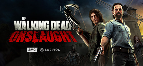 行尸走肉:猛攻 VR(The Walking Dead Onslaught VR)