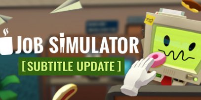 工作模拟器 VR (Job Simulator)