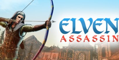 精灵射手 (Elven Assassin VR)