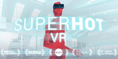 超热VR (SUPERHOT VR)